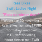 Swift-Klik! ladies night bij Raas Bikes op woensdag 30 november